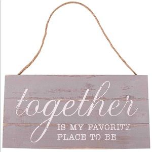 NWT GSM Brands Grey Together Farmhouse Wood Sign